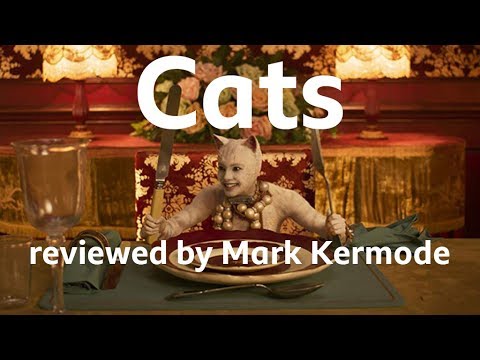 Cats reviewed by Mark Kermode