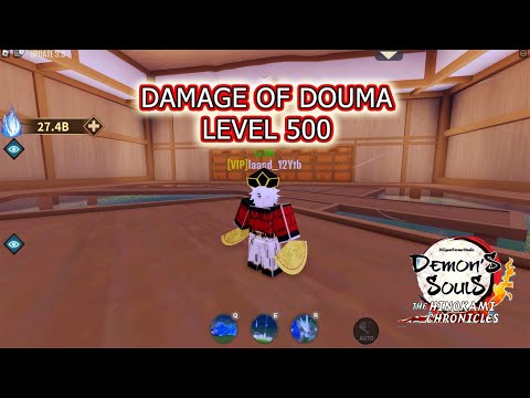 Demon Soul Simulator - Damage of Douma Level 500