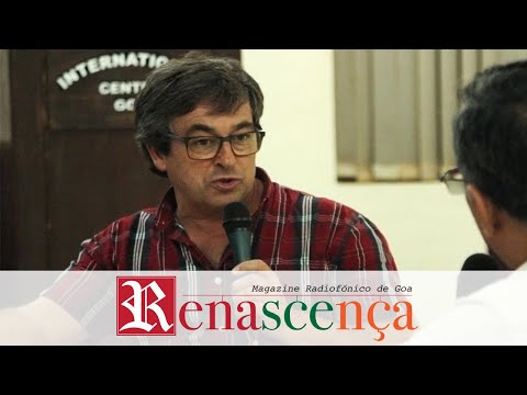 Renascença Goa - Episode 18 ft. Portuguese Journalist Casimiro Simões
