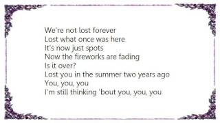 Ellie Goulding - Two Years Ago Lyrics