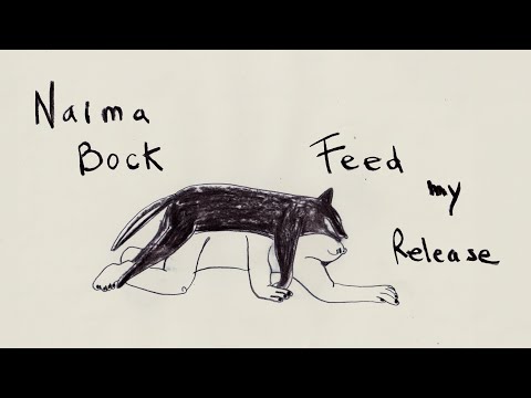 Naima Bock - Feed My Release (Official Video)