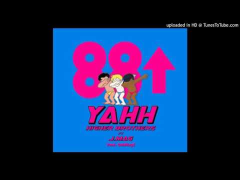 J.Mag Ft. Higher Brothers - YAHH !!  (Prod.By Gold Key$) (Official Audio)