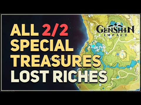 All Special Treasure Locations Genshin Impact Lost Riches