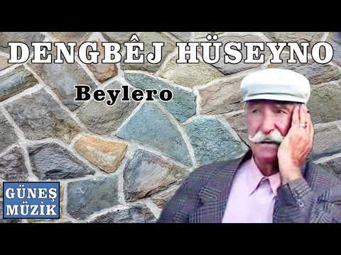 DENGBEJ HÜSEYNO  , BEYLERO