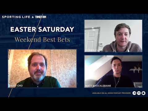Saturday best bets preview | Timeform and Sporting Life