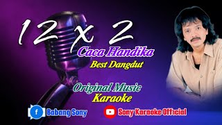 Download lagu 12 X 2 VOC CACA HANDIKA KARAOKE || @sonykaraokeofficial mp3