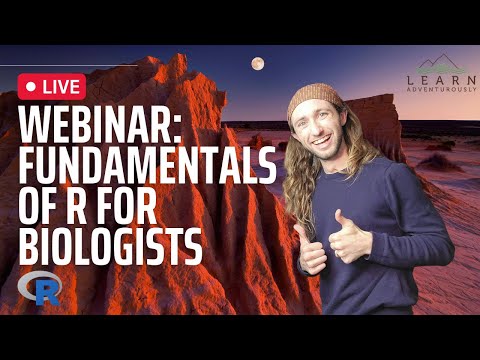 Webinar: Fundamentals of R for Biologists