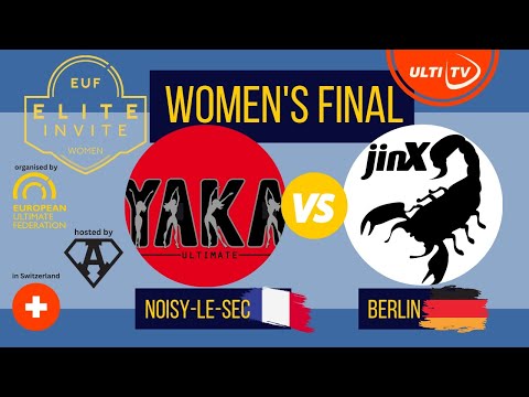 YAKA vs jinX - WOMEN'S FINAL - Elite Invite 2023 Bern, Switzerland