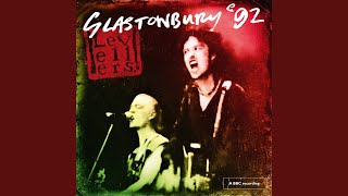 Liberty Song (Live at Glastonbury &#39;92)