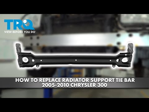 How to Replace Radiator Support Tie Bar 2005-2010 Chrysler 300