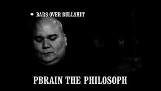 Anthro & Eskupe - Bars Over Bullshit Contest: (Pbrain The Philosoph)