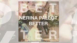 Nerina Pallot - Better (Official Audio)