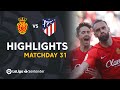 Highlights RCD Mallorca vs Atletico Madrid (1-0)