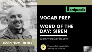 Word Of The Day: Siren Meaning | Synonyms | Antonyms || Vocab with Wordpandit