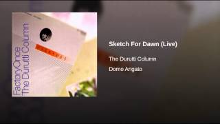 Sketch For Dawn (Live)
