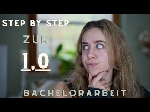 Writing a Bachelor's Thesis: Step by Step to a 1.0 – (Last Minute) Tips & Instructions | Julie