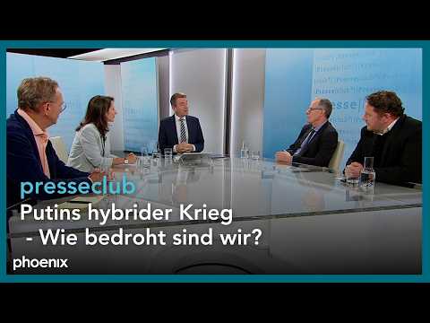 Presseclub: Putins hybrider Krieg - Wie bedroht sind wir?