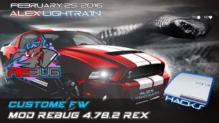 ВЫШЛА ПРОШИВКА REBUG 4.78.2 REX (на видео мой мод)
