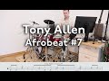 Tony Allen Afrobeat Drums Groove 7