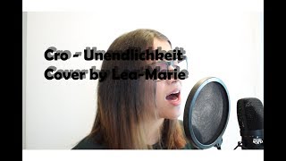 Cro - Unendlichkeit (Cover) // Lea-Marie