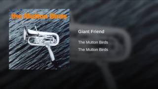 Giant Friend