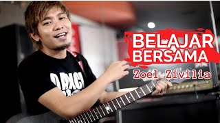 Download lagu Zivilia Band - BB (Learning Together) Zoel Zivilia mp3