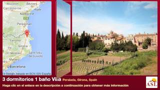 preview picture of video '3 dormitorios 1 baño Villa se Vende en Peralada, Girona, Spain'
