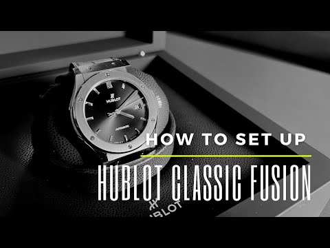 How to wind & set your Hublot Classic Fusion watch
