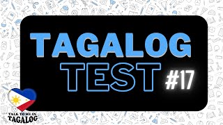 Tagalog Vocabulary Quiz: Filipino Language Test 17