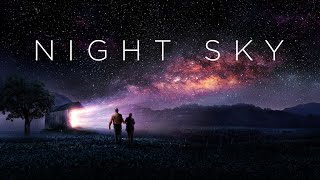 Night Sky - Official Trailer (VO)