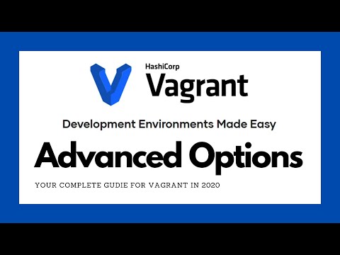 Vagrant 101 -  Advanced Options