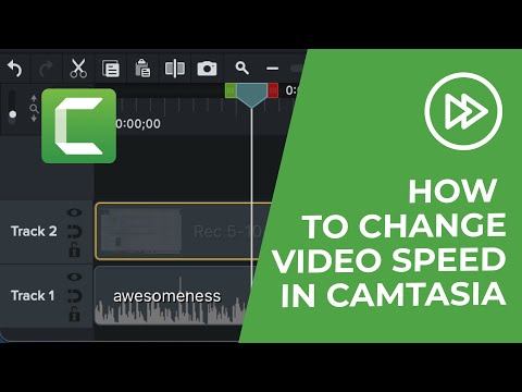 How to Change Video Speed in Camtasia [Slow Motion & Fast Forward]