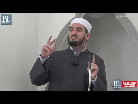 HUTBE | Muaji Shaban na mëson... | Hoxhë Bedri Lika