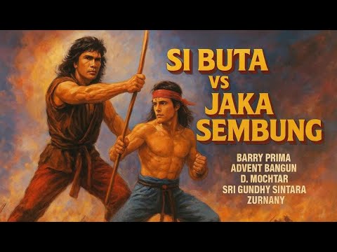 SI BUTA VS JAKA SEMBUNG (1983) - 🎬 Full Movie - Film Aksi Klasik Indonesia 🏆