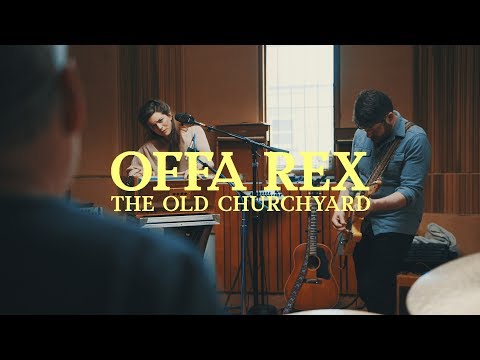 Offa Rex - The Old Churchyard