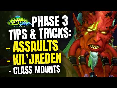 Legion Remix Phase 3 Tips & Tricks! Legion Assaults | Ki'Jaeden Guide | Class Mounts | Bronze