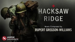 Hacksaw Ridge Visual Soundtrack - Rupert Gregson-Williams