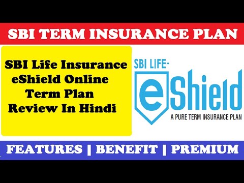 SBI Life Insurance eShield Online Term Plan Review in Hindi Video
