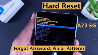 Galaxy A73 5G: Forgot Password,  Pattern or PIN? How To Hard Reset / Wipe Data