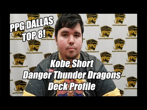 Yu-Gi-Oh! PPG Dallas Top 8 - Danger Thunder Dragon Deck Profile - Kobe Short - Pro Tour 2019