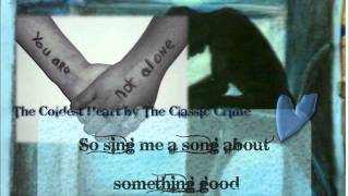 The Coldest Heart by The Classic Crime (with lyrics)