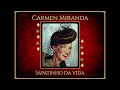 Carmen Miranda - Sapatinho da vida - 1934