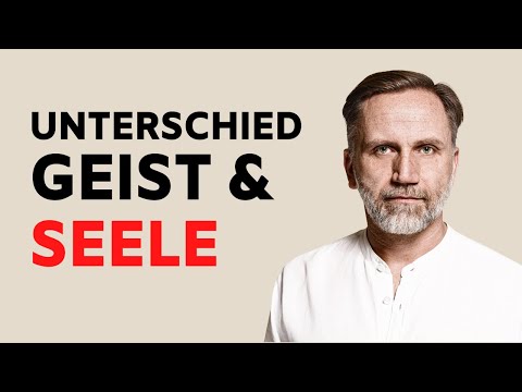 Der Unterschied zwischen Geist und Seele in 5 Minuten