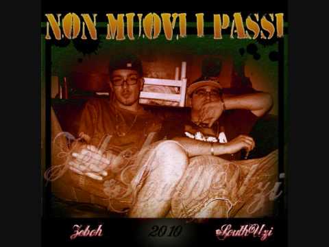 SouthUzi e Zeboh - Non muovi i passi (Clap Back version) 2010