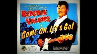 RITCHIE VALENS - &quot;COME ON, LET&#39;S GO!&quot;  (1958)