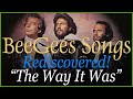 Bee Gees Songs Rediscovered! "The Way It Was", from Children of the World, with Lyrics, Barry Gibb
