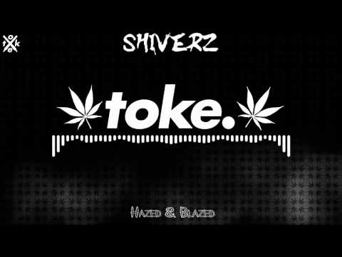 CHOP n TOKE. - Mixed by Shiverz [Exclusive Mix]