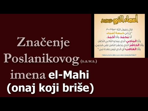 Značenje Poslanikovog (s.a.w.s.) imena el-Mahi (Onaj koji briše) - Ebu Ahmed