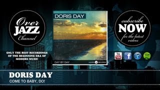 Doris Day - Come to Baby, Do! (1945)