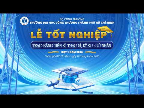 Lễ tốt nghiệp và trao bằng tốt nghiệp đợt 1 năm 2026